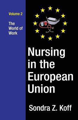 bokomslag Nursing in the European Union