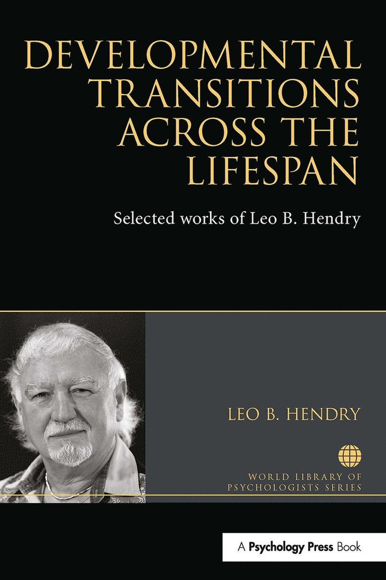 Leo Hendry - Developmental Transitions across the Lifespan, Häftad