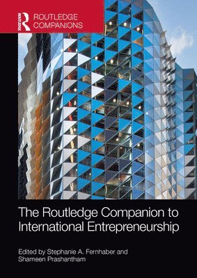 bokomslag The Routledge Companion to International Entrepreneurship