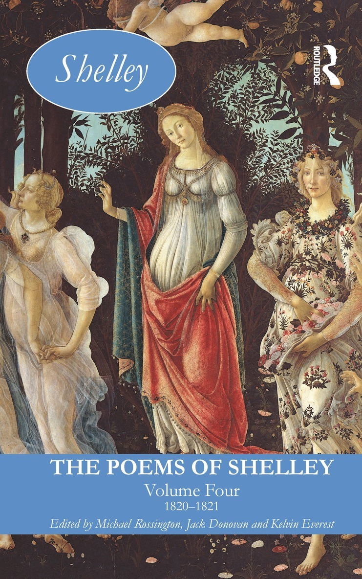 The Poems of Shelley: Volume Four 1