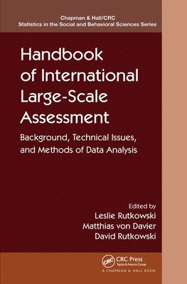 Leslie Rutkowski, Matthias von Davier, David Rutkowski, Matthias Von Davier - Handbook of International Large-Scale Assessment, Häftad