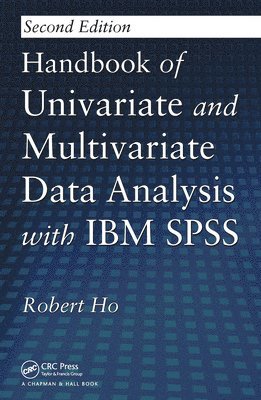 Handbook of Univariate and Multivariate Data Analysis with IBM SPSS 1