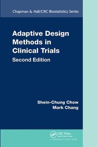 bokomslag Adaptive Design Methods in Clinical Trials