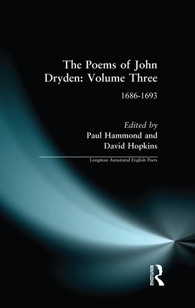 Paul Hammond, David Hopkins - Poems of John Dryden: Volume Three, Häftad