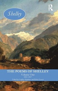 bokomslag The Poems of Shelley: Volume One