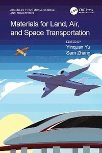 bokomslag Materials for Land, Air, and Space Transportation