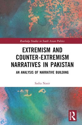Extremism and Counter-Extremism Narratives in Pakistan 1