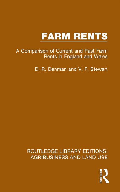 D. R. Denman, V. F. Stewart - Farm Rents, Häftad
