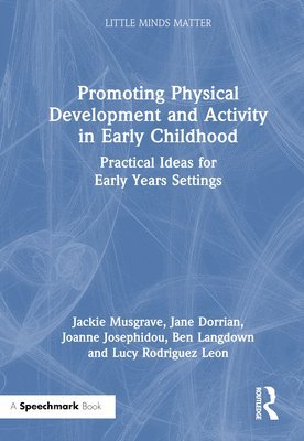 bokomslag Promoting Physical Development and Activity in Early Childhood