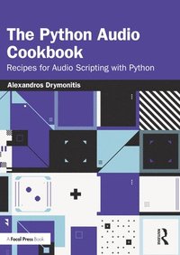 bokomslag The Python Audio Cookbook