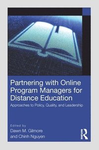 bokomslag Partnering with Online Program Managers for Distance Education