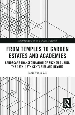 bokomslag From Temples to Garden Estates and Academies