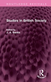 bokomslag Studies in British Society