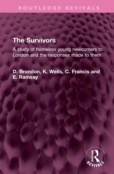 D. Brandon, K. Wells, C. Francis, E. Ramsay - Survivors, Inbunden