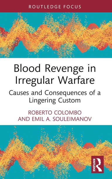 bokomslag Blood Revenge in Irregular Warfare