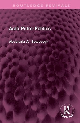 Arab Petro-Politics 1