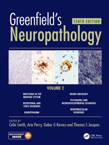 Colin Smith, Arie Perry, Gabor Kovacs, Thomas Jacques - Greenfield's Neuropathology 10e Vol 2, Inbunden