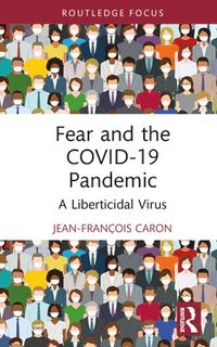 bokomslag Fear and the COVID-19 Pandemic
