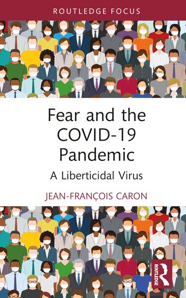 bokomslag Fear and the COVID-19 Pandemic