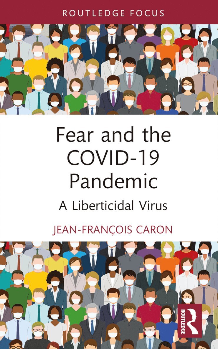 Fear and the COVID-19 Pandemic 1