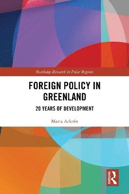 bokomslag Foreign Policy in Greenland