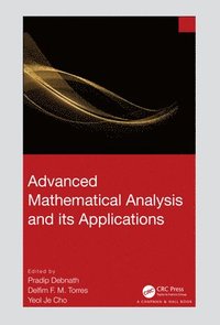 bokomslag Advanced Mathematical Analysis and its Applications