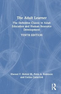bokomslag The Adult Learner