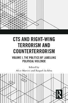 bokomslag CTS and Right-Wing Terrorism and Counterterrorism