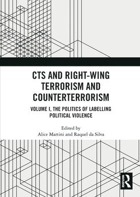 bokomslag CTS and Right-Wing Terrorism and Counterterrorism