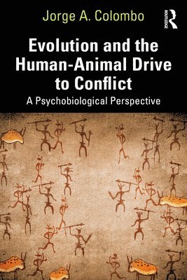 Evolution and the Human-Animal Drive to Conflict 1