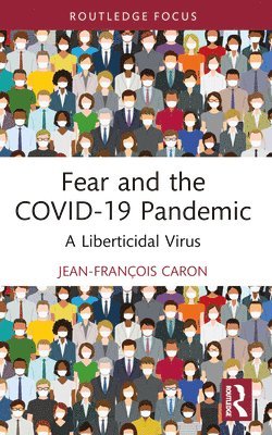 bokomslag Fear and the COVID-19 Pandemic