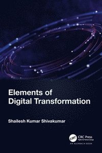 bokomslag Elements of Digital Transformation