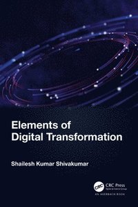 bokomslag Elements of Digital Transformation