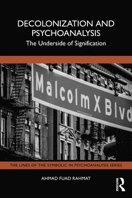 bokomslag Decolonization and Psychoanalysis