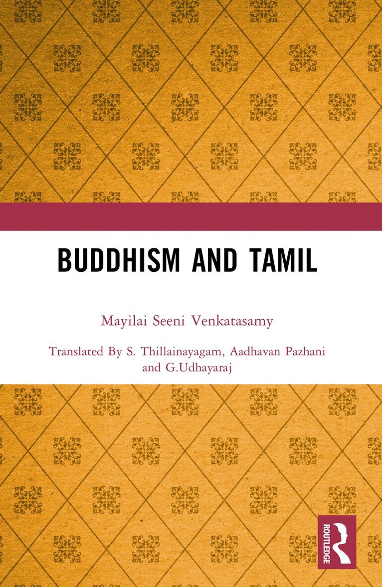 Mayilai Seeni Venkatasamy - Buddhism and Tamil, Häftad