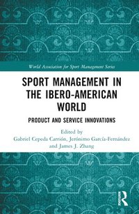 bokomslag Sport Management in the Ibero-American World