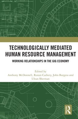 Technologically Mediated Human Resource Management 1