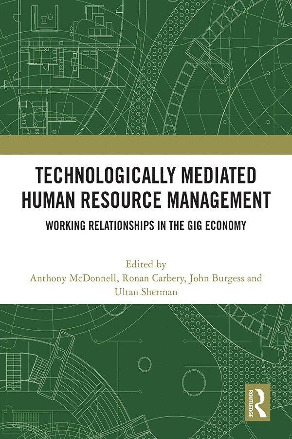 Technologically Mediated Human Resource Management 1