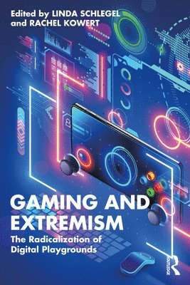 bokomslag Gaming and Extremism