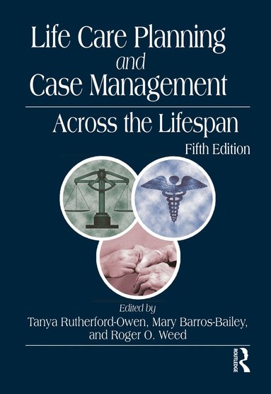 bokomslag Life Care Planning and Case Management Across the Lifespan