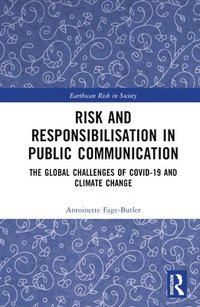 bokomslag Risk and Responsibilisation in Public Communication