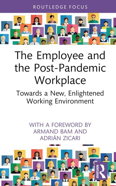 Adrián Zicari, Tom Gamble - Employee and the Post-Pandemic Workplace, Inbunden