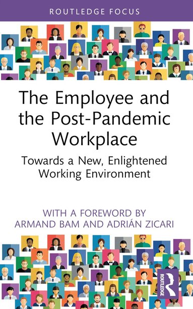 Adrián Zicari, Tom Gamble - Employee and the Post-Pandemic Workplace, Häftad