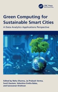 bokomslag Green Computing for Sustainable Smart Cities