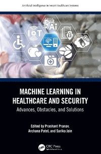 bokomslag Machine Learning in Healthcare and Security