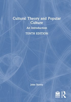 bokomslag Cultural Theory and Popular Culture