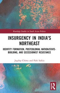 bokomslag Insurgency in India's Northeast