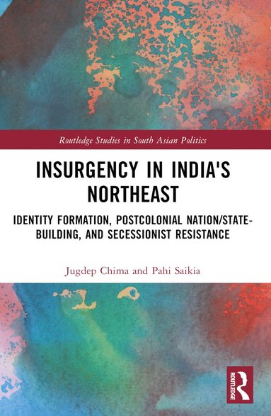 bokomslag Insurgency in India's Northeast