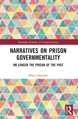 bokomslag Narratives on Prison Governmentality