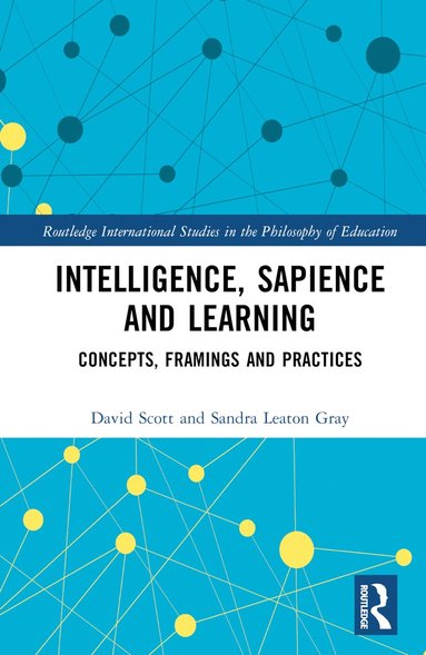 bokomslag Intelligence, Sapience and Learning